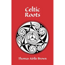 Celtic Roots
