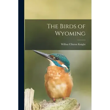 The Birds of Wyoming