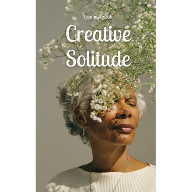 Creative Solitude