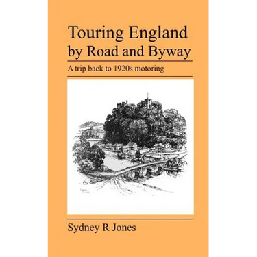 Touring England by Road and Byway