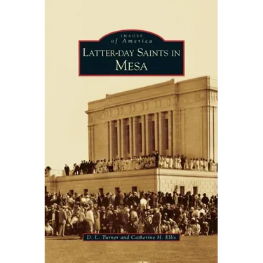 Latter-Day Saints in Mesa