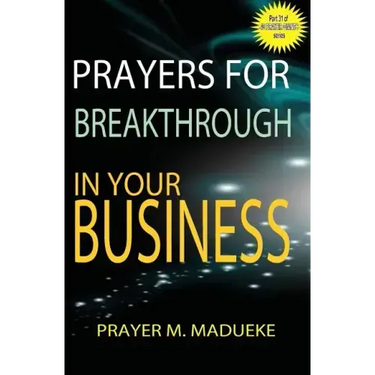 Prayers for breakthrough in your business