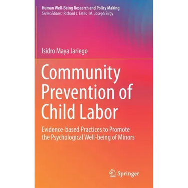 Community Prevention of Child Labor: Evidence-Based Practices to Promote the Psychological Well-Being of Minors