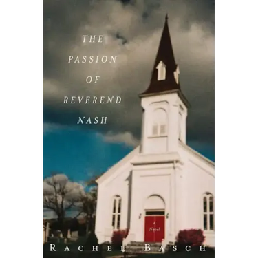 The Passion of Reverend Nash