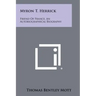 Myron T. Herrick: Friend of France, an Autobiographical Biography