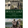 Devil's Lake, Wisconsin and the Civilian Conservation Corps