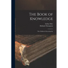 The Book of Knowledge: the Children's Encyclopedia