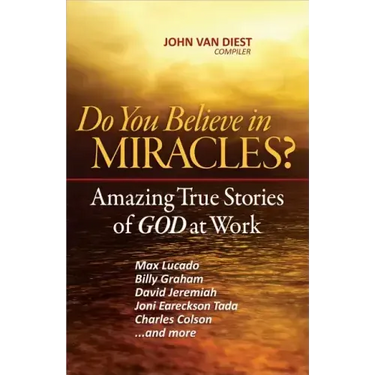 Do You Believe in Miracles?