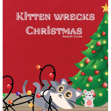 Kitten Wrecks Christmas