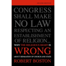 Why the Religious Right Is Wrong About Separation of Church and State