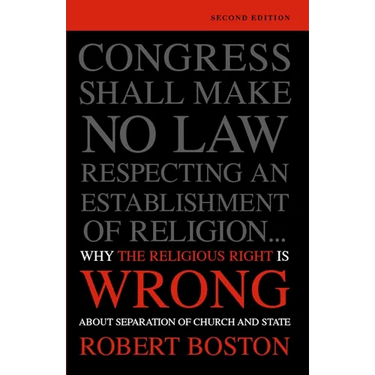 Why the Religious Right Is Wrong About Separation of Church and State