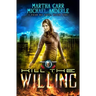 Kill the Willing: I Fear No Evil Book 1