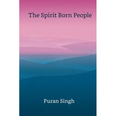 The Spirit Born People
