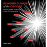Blinding Glimpses of the Obvious: Revealing Insights, Lol Humour & Good Old Common Sense