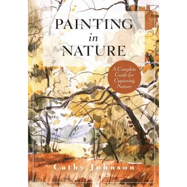 The Sierra Club Guide to Painting in Nature (Sierra Club Books Publication)