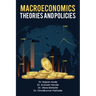 Macroeconomics: Theories and Policies: Theories and Policies