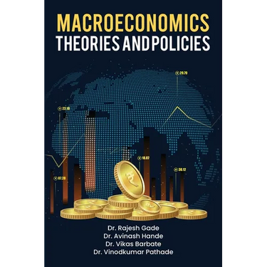 Macroeconomics: Theories and Policies: Theories and Policies