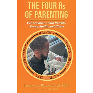 The Four Rs of Parenting: (Second Edition)