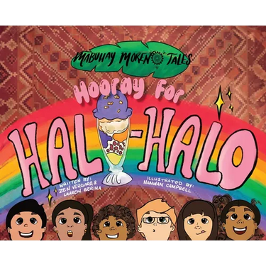Hooray for Halo-Halo: Mabuhay Morenx Tales