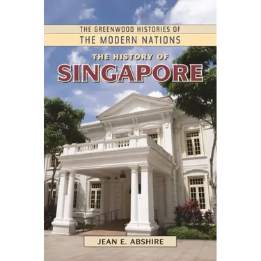 The History of Singapore