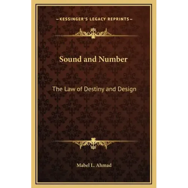 Sound and Number: The Law of Destiny and Design