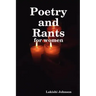 Poetry and Rants