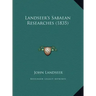 Landseer's Sabaean Researches (1835)