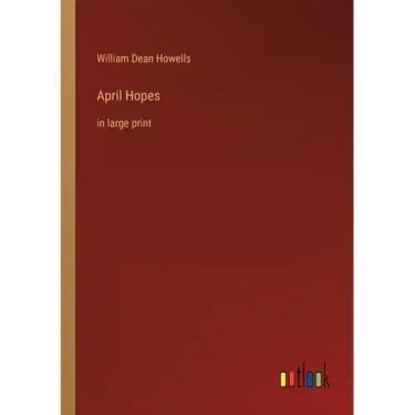 April Hopes: in large print