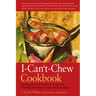 The I-Can't-Chew Cookbook: Delicious Soft Diet Recipes for People with Chewing, Swallowing, and Dry Mouth Disorders