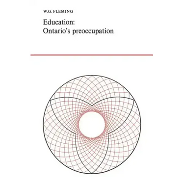Education: Ontario's Preoccupation