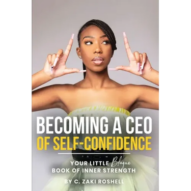 Becoming a CEO of Self-Confidence