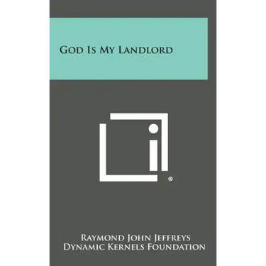 God Is My Landlord