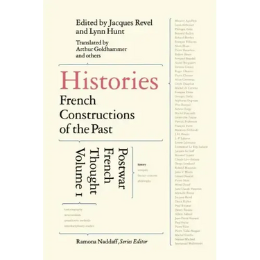 Histories: French Constructions of the Past: Postwar French Thought