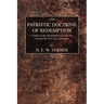 The Patristic Doctrine of Redemption