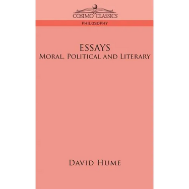 Essays: Moral, Political and Literary