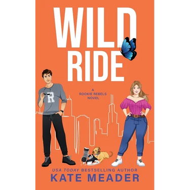 Wild Ride (A Rookie Rebels Novel)