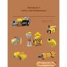 Workbook 5: Safety and Maintenance