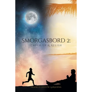 Smorgasbord 2: Catch Up & Relish