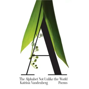 The Alphabet Not Unlike the World