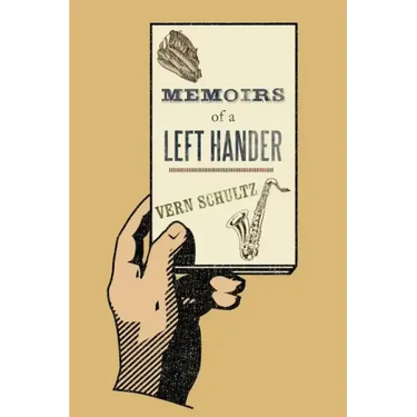 Memoirs of a Left Hander