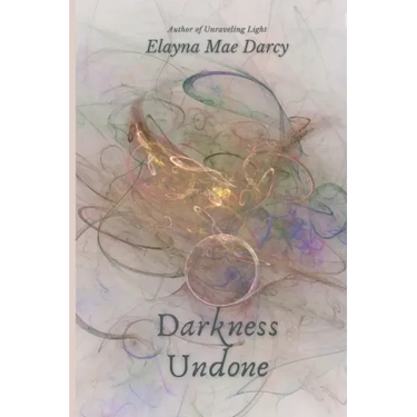 Darkness Undone