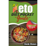 Keto Diet Pocket Guide: Benefits, Symptoms, Natural Remedies, Foods, Facts, and 4 of the Best Keto Recipes and Shopping List.