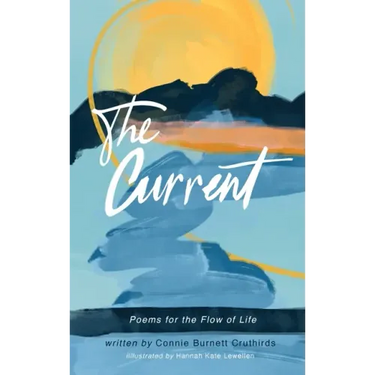 The Current: Poems for the Flow of Life