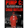 Pimp C: The Untold Story of Chad Butler