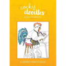 Cocky Doodles: An Adult Coloring Book