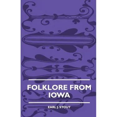 Folklore from Iowa