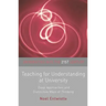 Teaching for Understanding at University: Deep Approaches and Distinctive Ways of Thinking