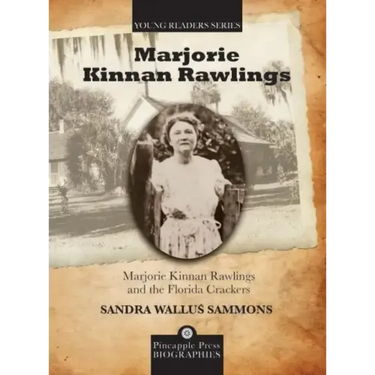 Marjorie Kinnan Rawlings and the Florida Crackers