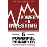 Power of 5 Investing: 5 Powerful Principles for Retirement Investing