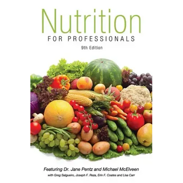 Nutrition for Professionals Textbook 9th Edition